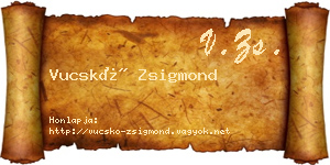 Vucskó Zsigmond névjegykártya